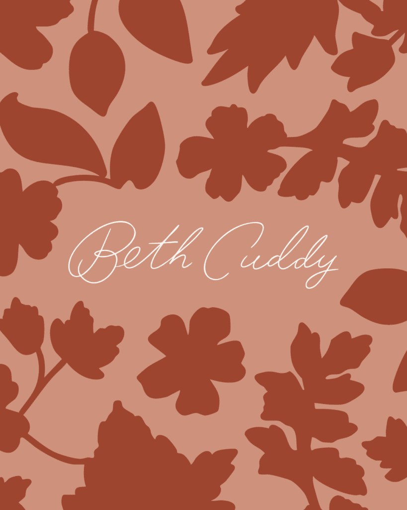 Handwritten Beth Cuddy logo over terracotta background with bold botanical illustrations in deep red.